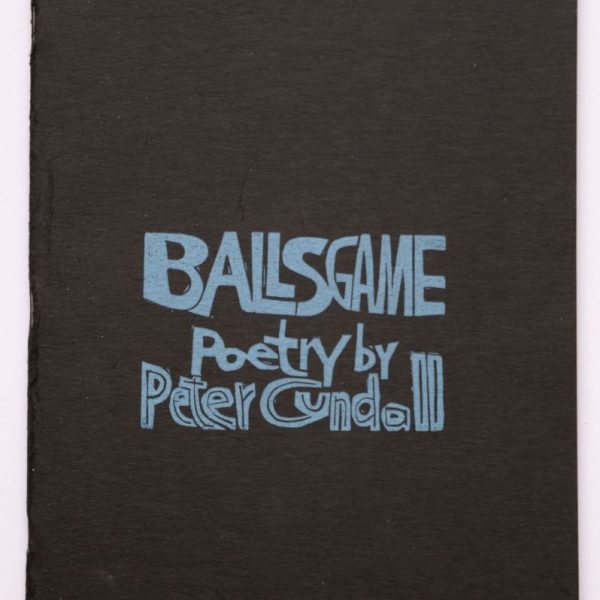 Ballsgame: Poetry by Peter Cundall