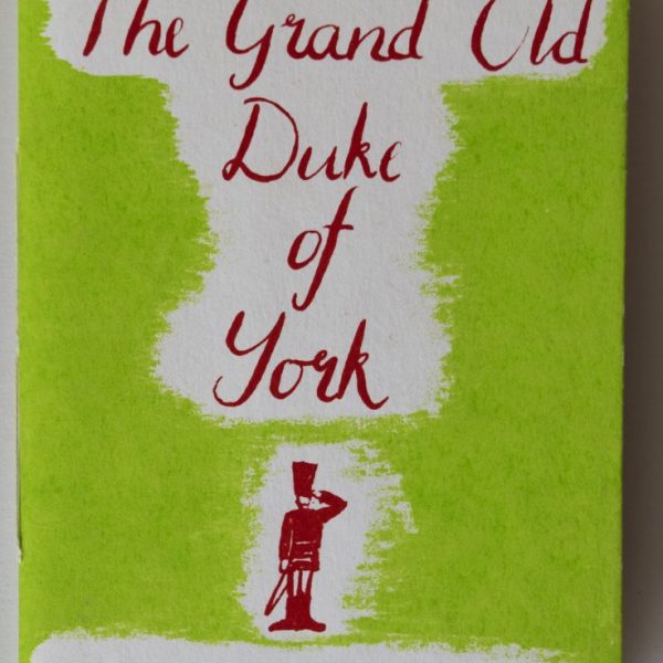 The Grand Old Duke of York