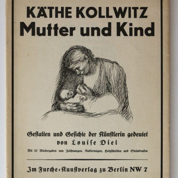 Käthe Kollwitz Mutter und Kind