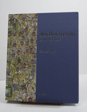 MacDonald Gill - Charting A Life