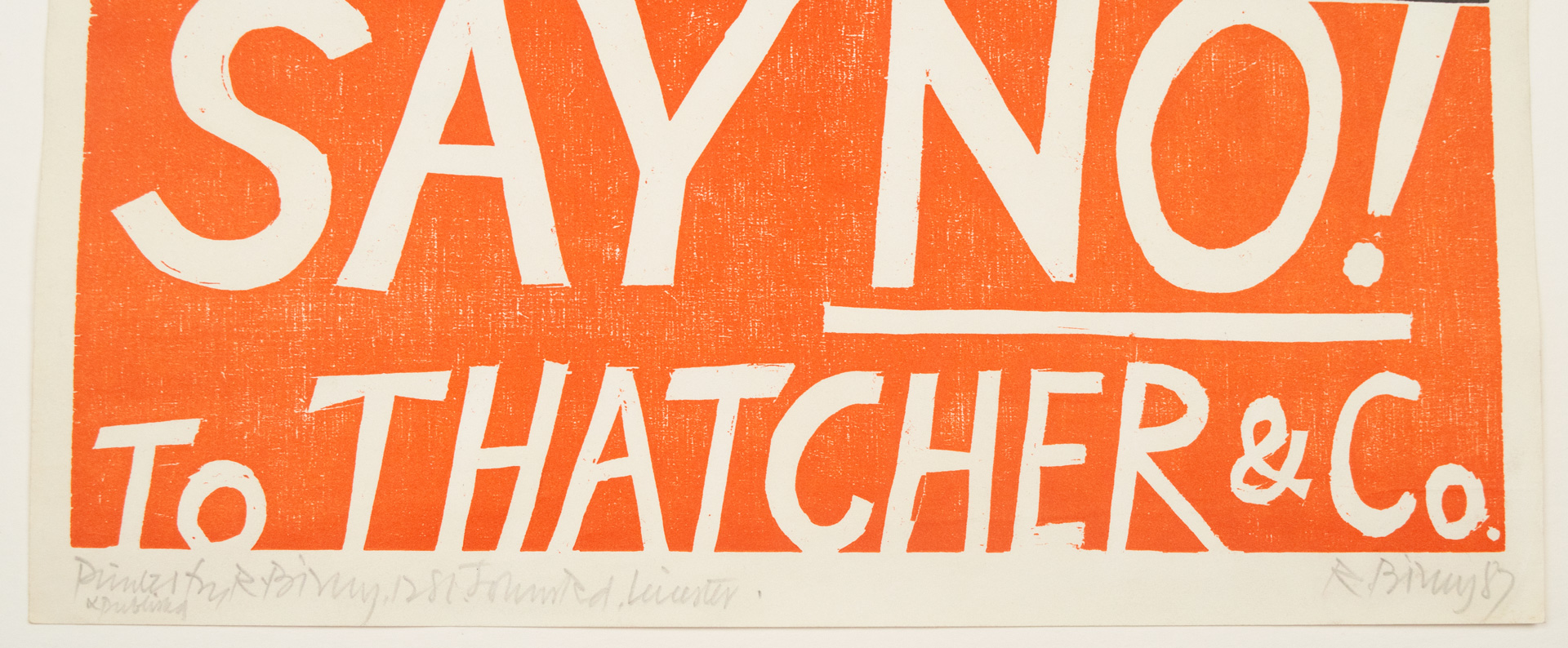 Say No! To Thatcher & Co - Three prints